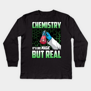 Chemistry It's Like Magic But Real Science Student Kids Long Sleeve T-Shirt